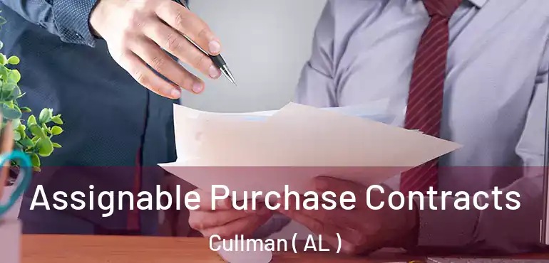  Assignable Purchase Contracts Cullman ( AL )