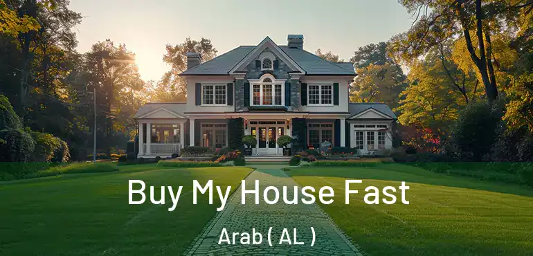  Buy My House Fast Arab ( AL )