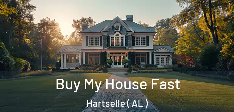  Buy My House Fast Hartselle ( AL )