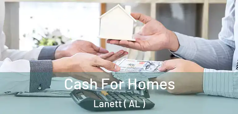  Cash For Homes Lanett ( AL )