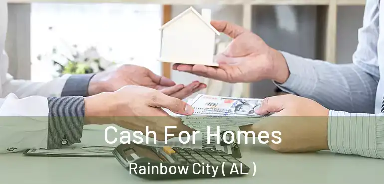  Cash For Homes Rainbow City ( AL )