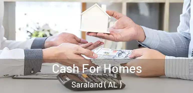  Cash For Homes Saraland ( AL )