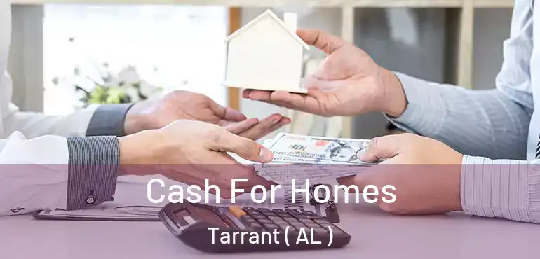  Cash For Homes Tarrant ( AL )
