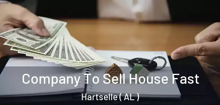  Company To Sell House Fast Hartselle ( AL )