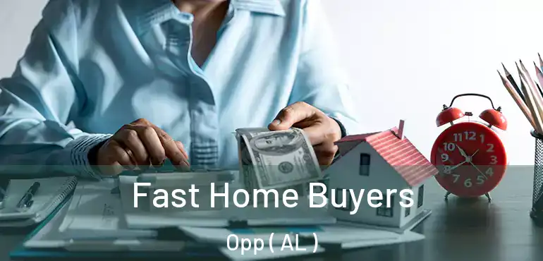  Fast Home Buyers Opp ( AL )