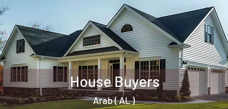  House Buyers Arab ( AL )