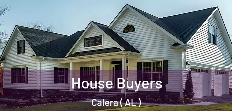  House Buyers Calera ( AL )