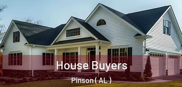  House Buyers Pinson ( AL )