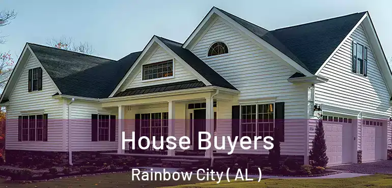  House Buyers Rainbow City ( AL )