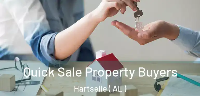  Quick Sale Property Buyers Hartselle ( AL )