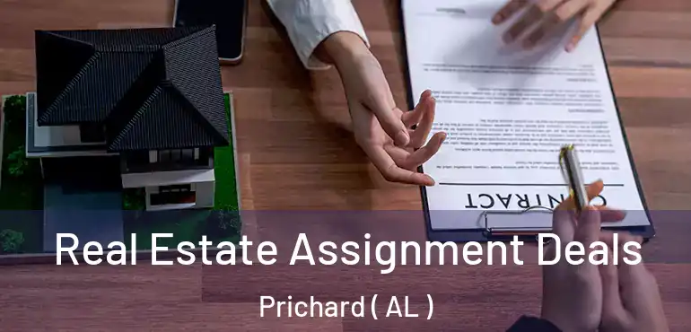  Real Estate Assignment Deals Prichard ( AL )