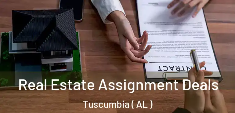 Real Estate Assignment Deals Tuscumbia ( AL )