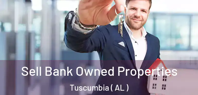  Sell Bank Owned Properties Tuscumbia ( AL )