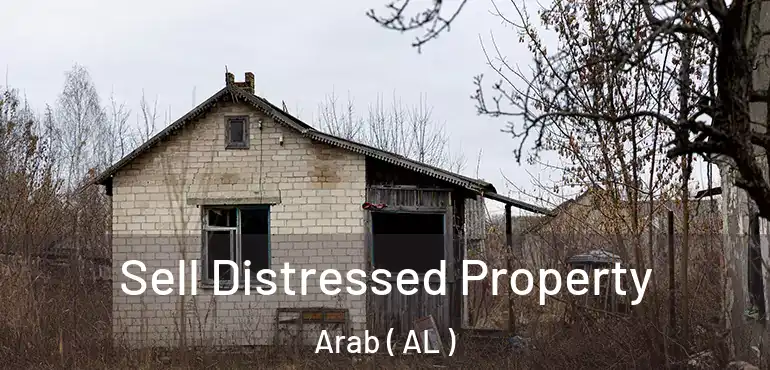  Sell Distressed Property Arab ( AL )