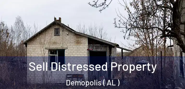  Sell Distressed Property Demopolis ( AL )