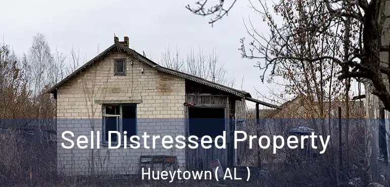  Sell Distressed Property Hueytown ( AL )