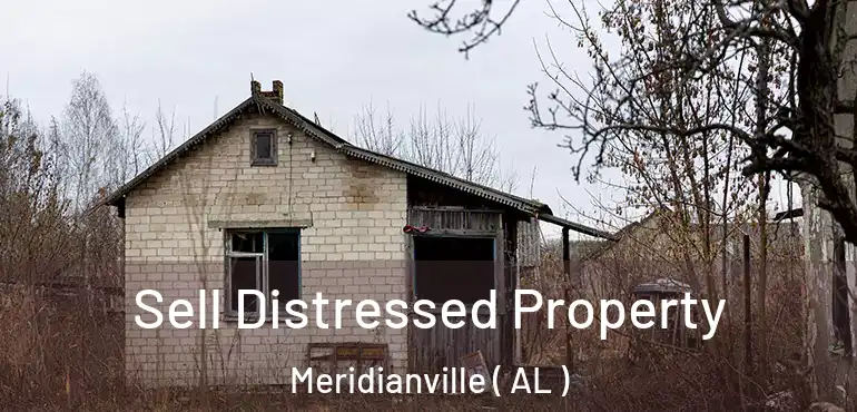  Sell Distressed Property Meridianville ( AL )