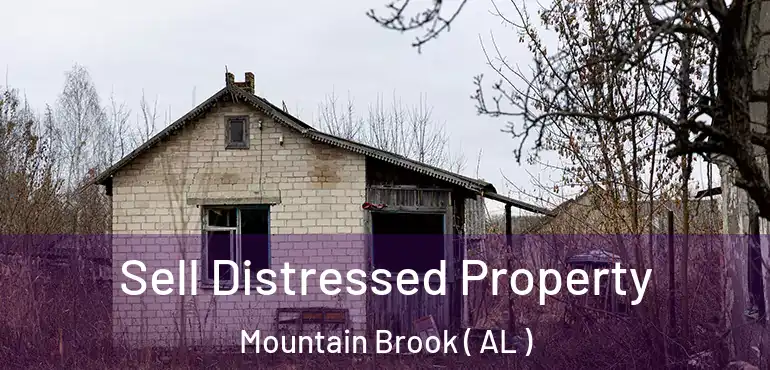  Sell Distressed Property Mountain Brook ( AL )