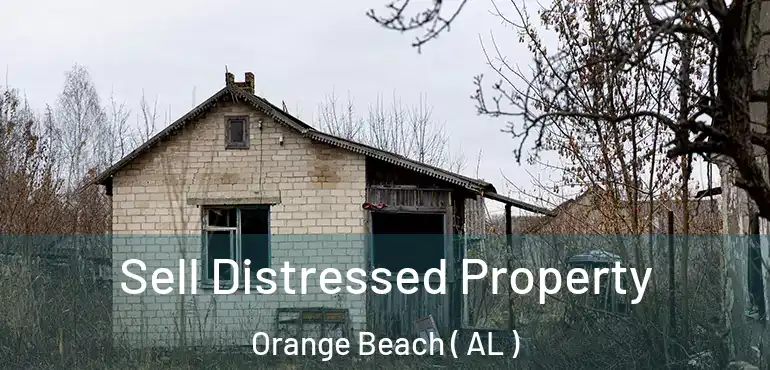  Sell Distressed Property Orange Beach ( AL )