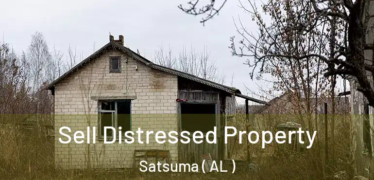  Sell Distressed Property Satsuma ( AL )