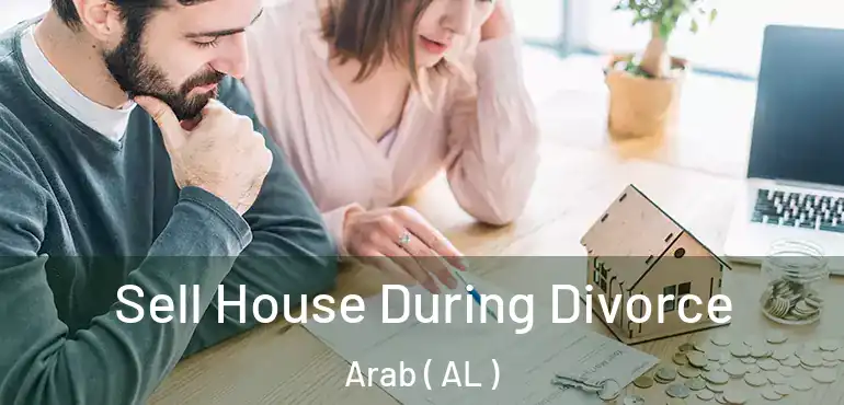  Sell House During Divorce Arab ( AL )
