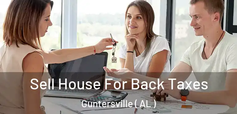  Sell House For Back Taxes Guntersville ( AL )