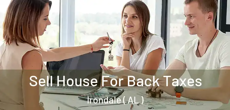  Sell House For Back Taxes Irondale ( AL )