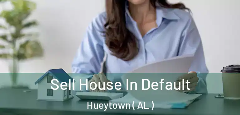  Sell House In Default Hueytown ( AL )