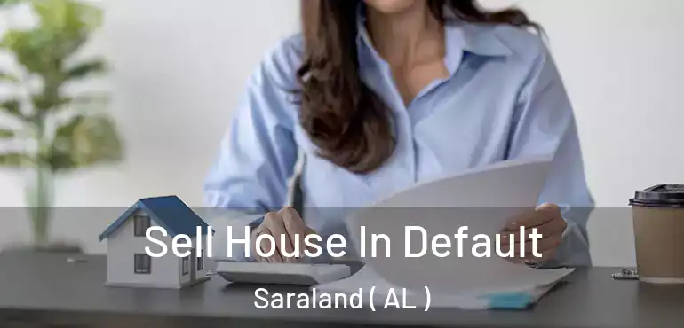  Sell House In Default Saraland ( AL )