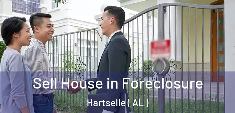  Sell House in Foreclosure Hartselle ( AL )