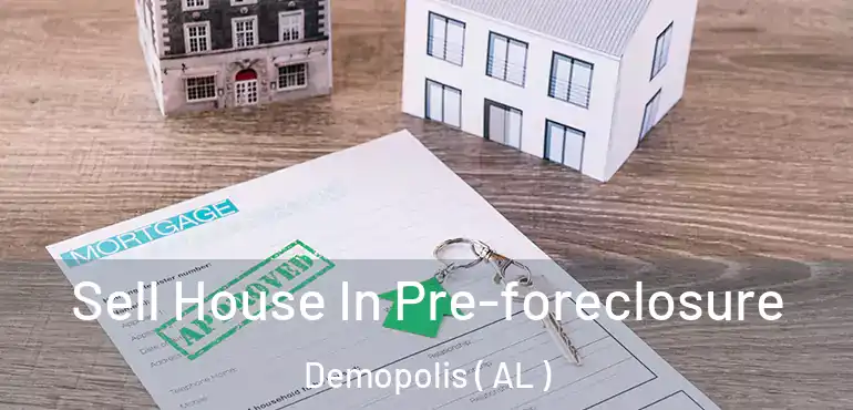  Sell House In Pre-foreclosure Demopolis ( AL )