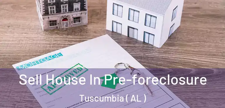  Sell House In Pre-foreclosure Tuscumbia ( AL )