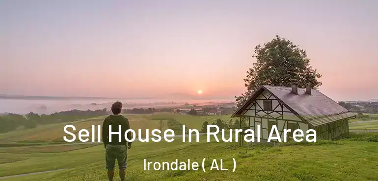  Sell House In Rural Area Irondale ( AL )