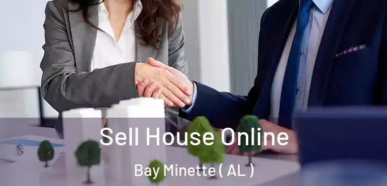  Sell House Online Bay Minette ( AL )
