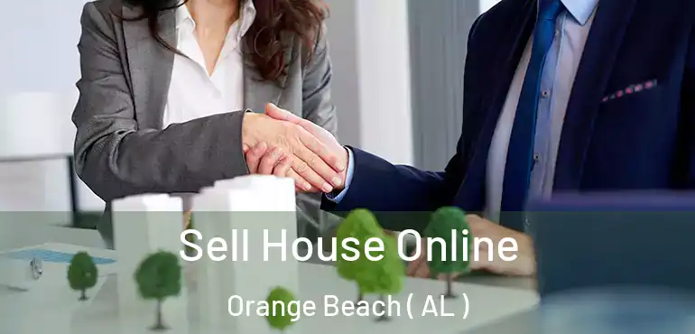  Sell House Online Orange Beach ( AL )