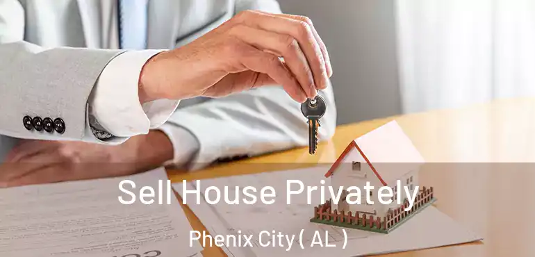  Sell House Privately Phenix City ( AL )