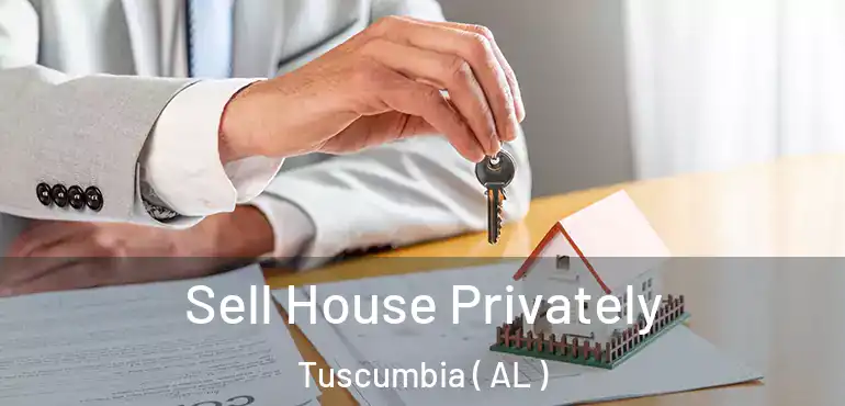  Sell House Privately Tuscumbia ( AL )