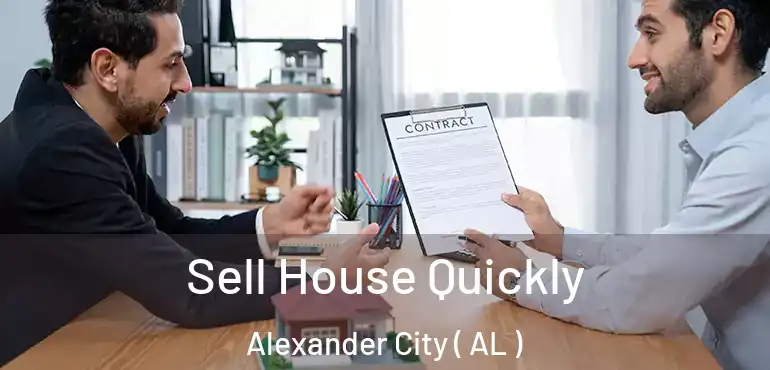  Sell House Quickly Alexander City ( AL )