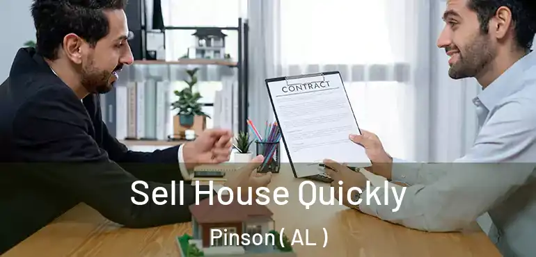  Sell House Quickly Pinson ( AL )