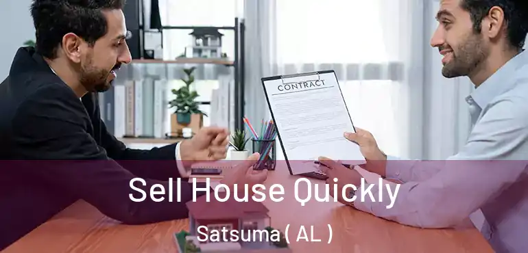 Sell House Quickly Satsuma ( AL )