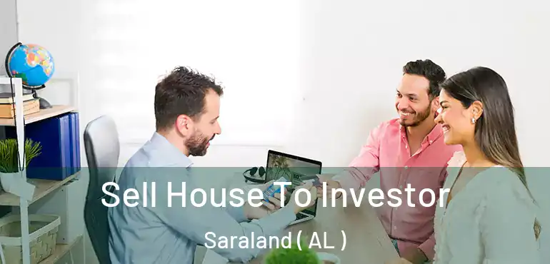  Sell House To Investor Saraland ( AL )