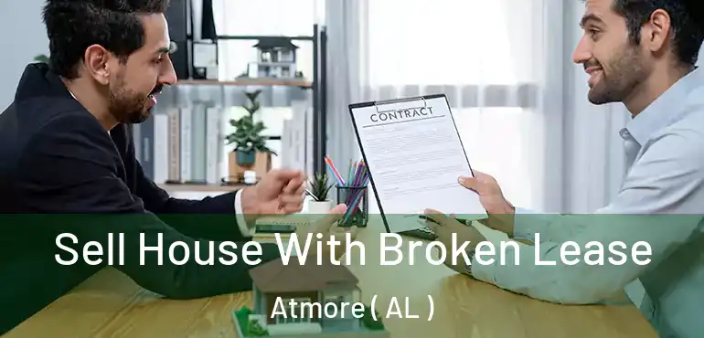  Sell House With Broken Lease Atmore ( AL )