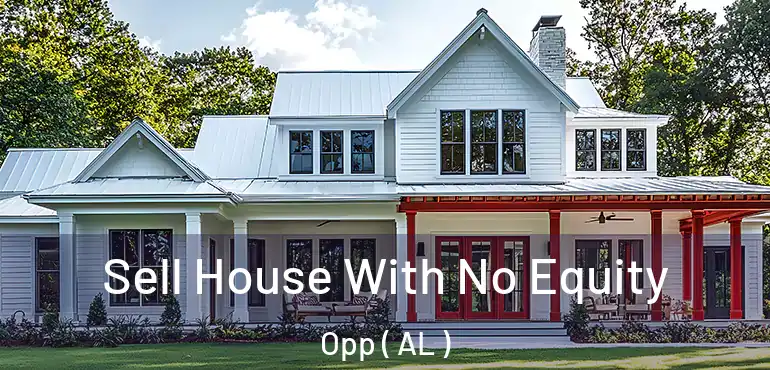  Sell House With No Equity Opp ( AL )