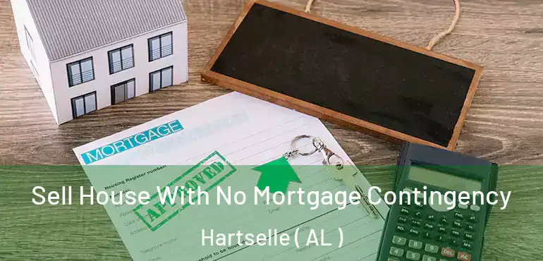  Sell House With No Mortgage Contingency Hartselle ( AL )