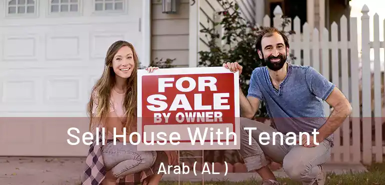  Sell House With Tenant Arab ( AL )