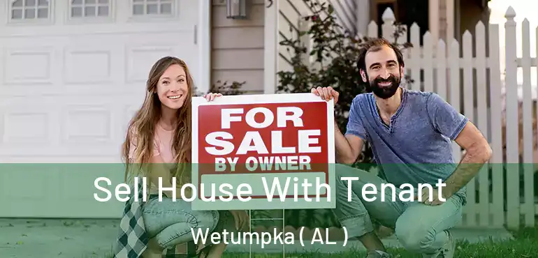  Sell House With Tenant Wetumpka ( AL )