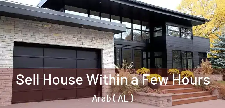  Sell House Within a Few Hours Arab ( AL )
