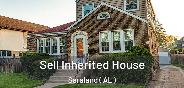  Sell Inherited House Saraland ( AL )