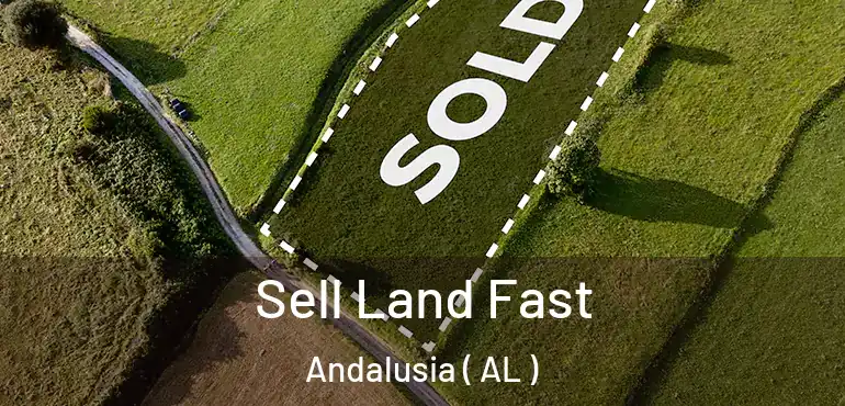  Sell Land Fast Andalusia ( AL )
