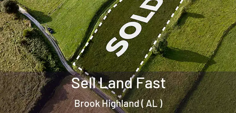  Sell Land Fast Brook Highland ( AL )
